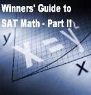 The Winners' Guide to SAT Math - Part II